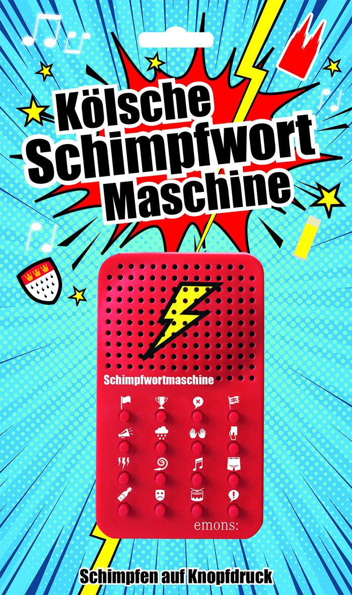Vorderes Coverbild Kölsche Schimpfwortmaschine