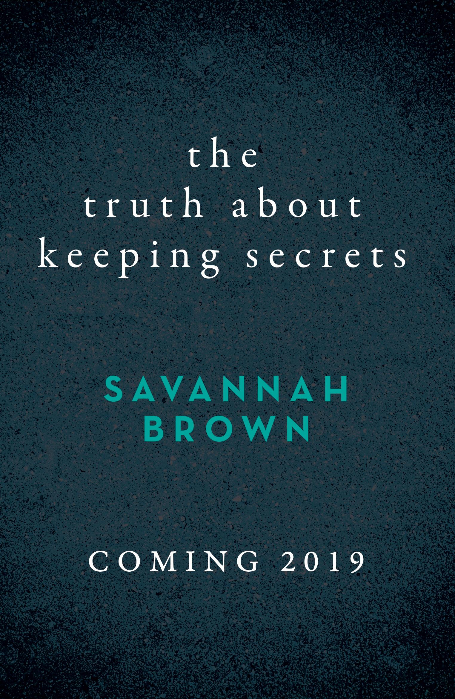 Vorderes Coverbild The Truth About Keeping Secrets