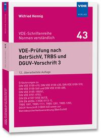 Vorderes Coverbild VDE-Prüfung nach BetrSichV, TRBS und DGUV-Vorschrift 3