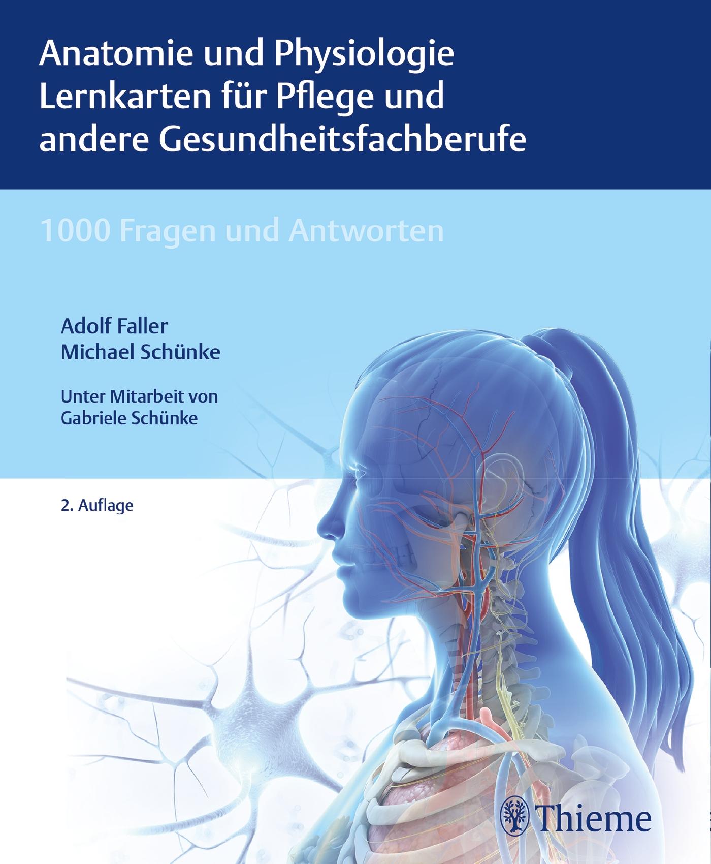 Vorderes Coverbild Anatomie und Physiologie Lernkarten für Pflege und andere Gesundheitsfachberufe