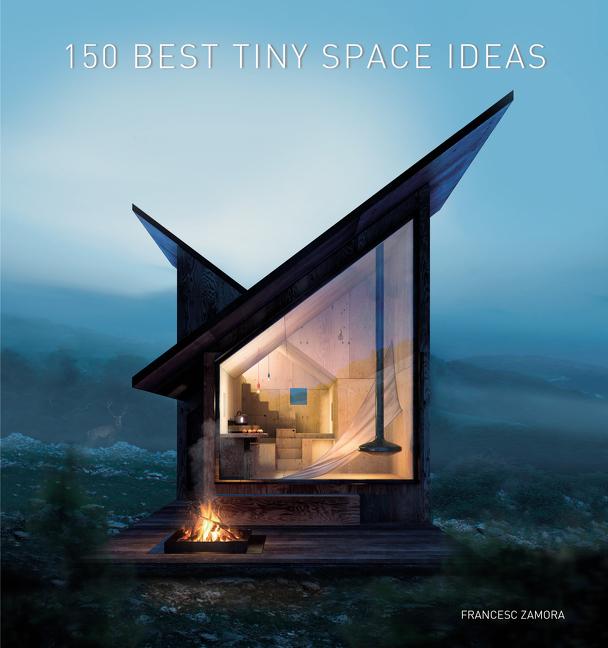 Vorderes Coverbild 150 Best Tiny Space Ideas