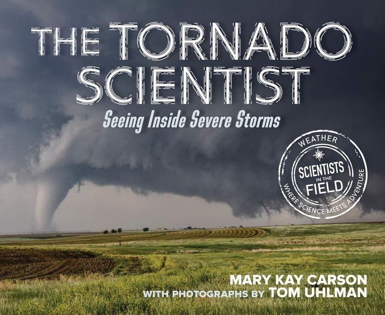 Vorderes Coverbild The Tornado Scientist