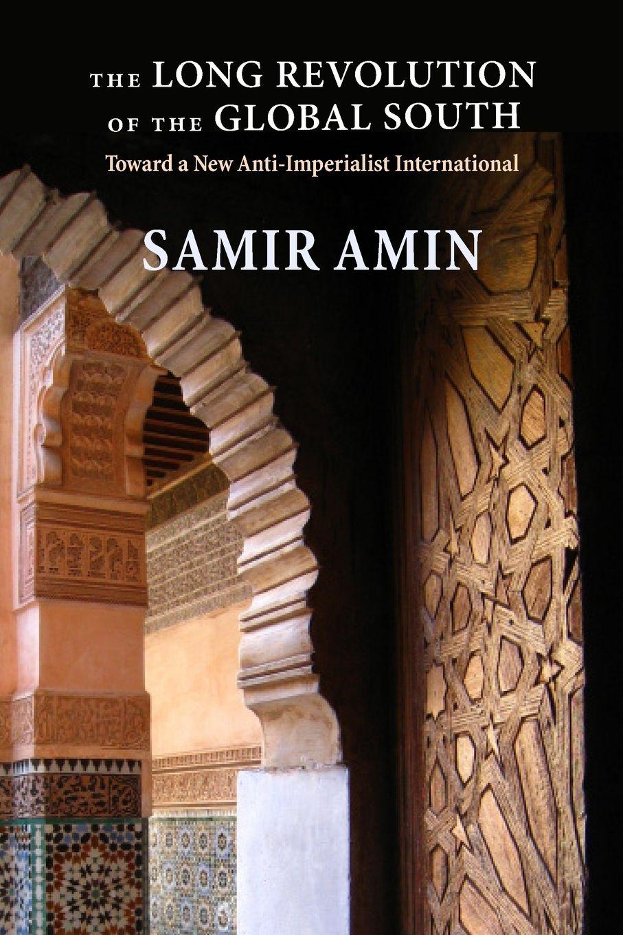 Vorderes Coverbild The Long Revolution of the Global South