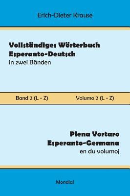 Vorderes Coverbild Vollständiges Wörterbuch Esperanto-Deutsch in zwei Bänden, Band 2 (L - Z)