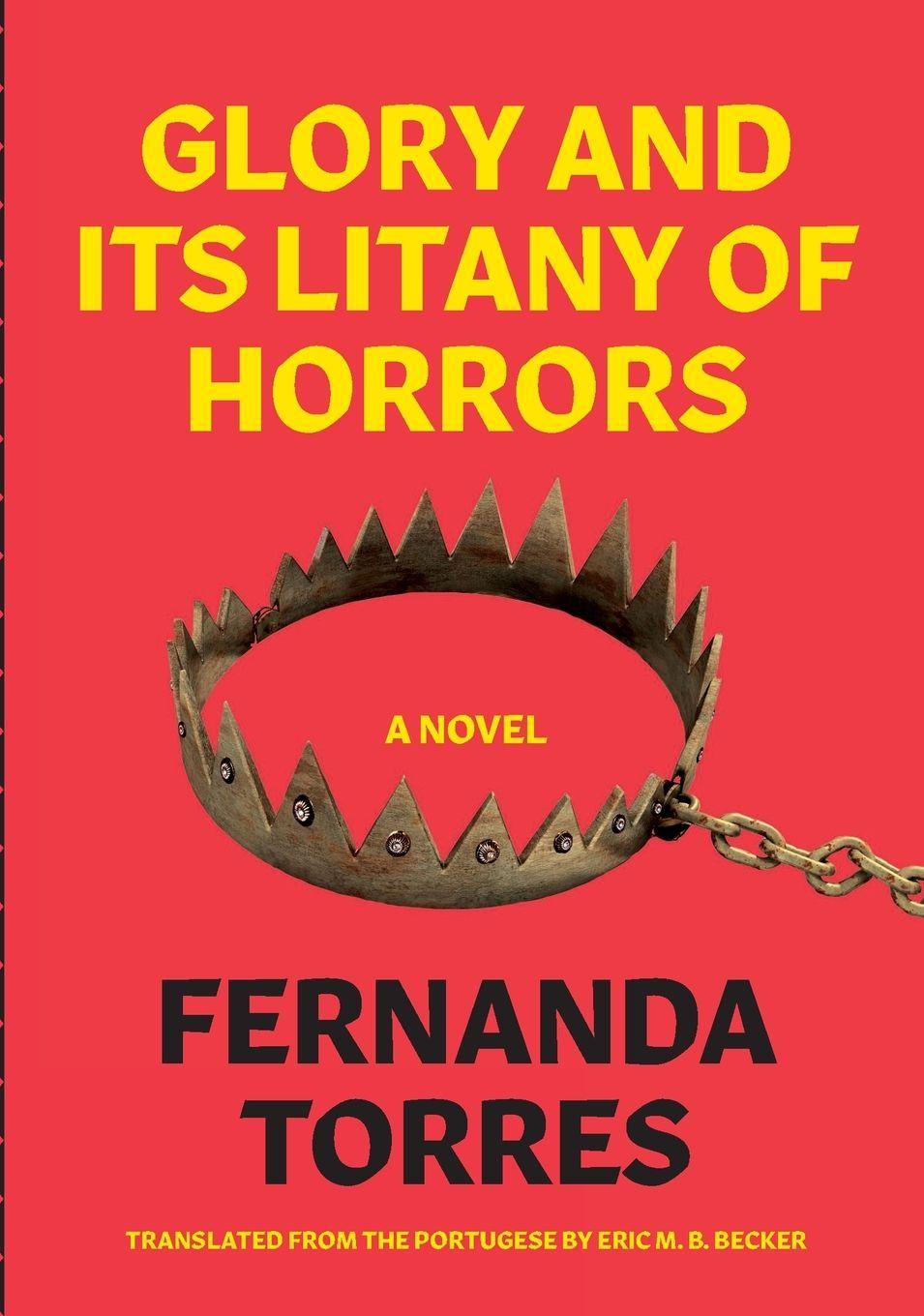 Vorderes Coverbild Glory and Its Litany of Horrors