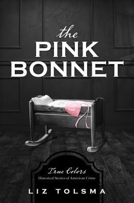Vorderes Coverbild The Pink Bonnet