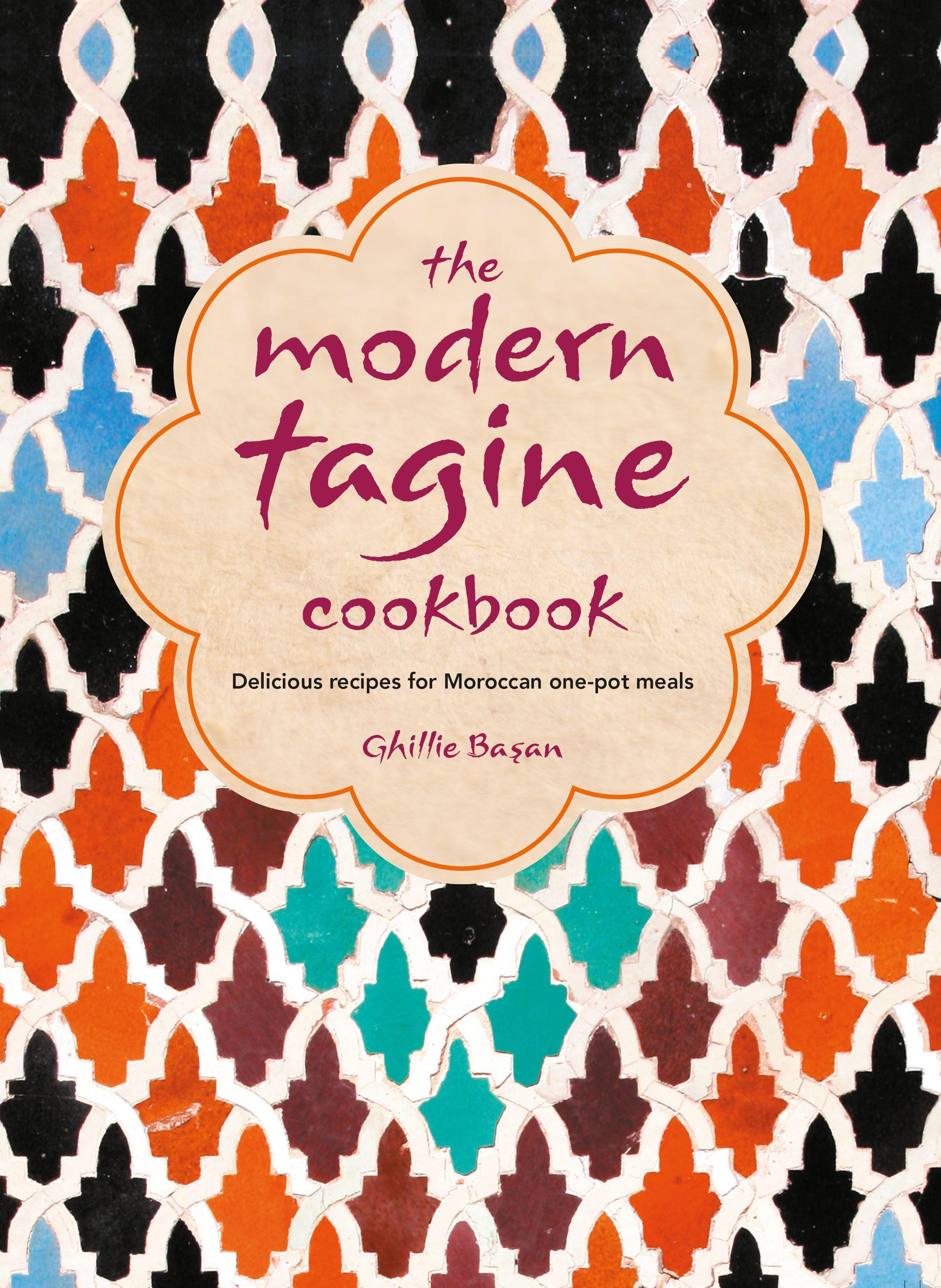 Vorderes Coverbild The Modern Tagine Cookbook