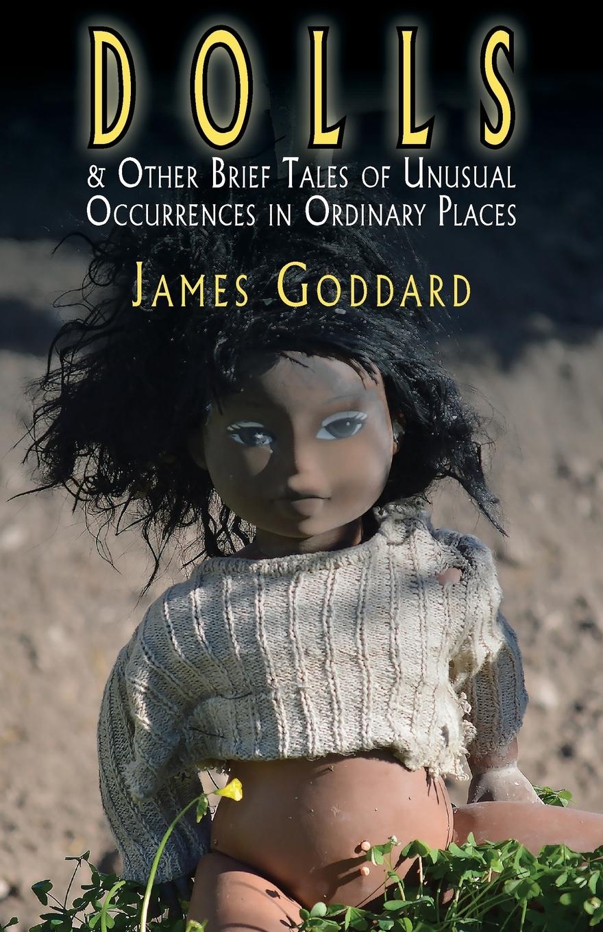 Vorderes Coverbild Dolls & Other Brief  Tales of Unusual Occurrences in Ordinary Places