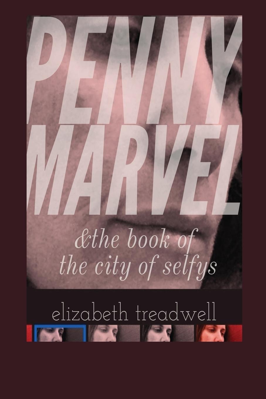 Vorderes Coverbild Penny Marvel & the book of the city of selfys