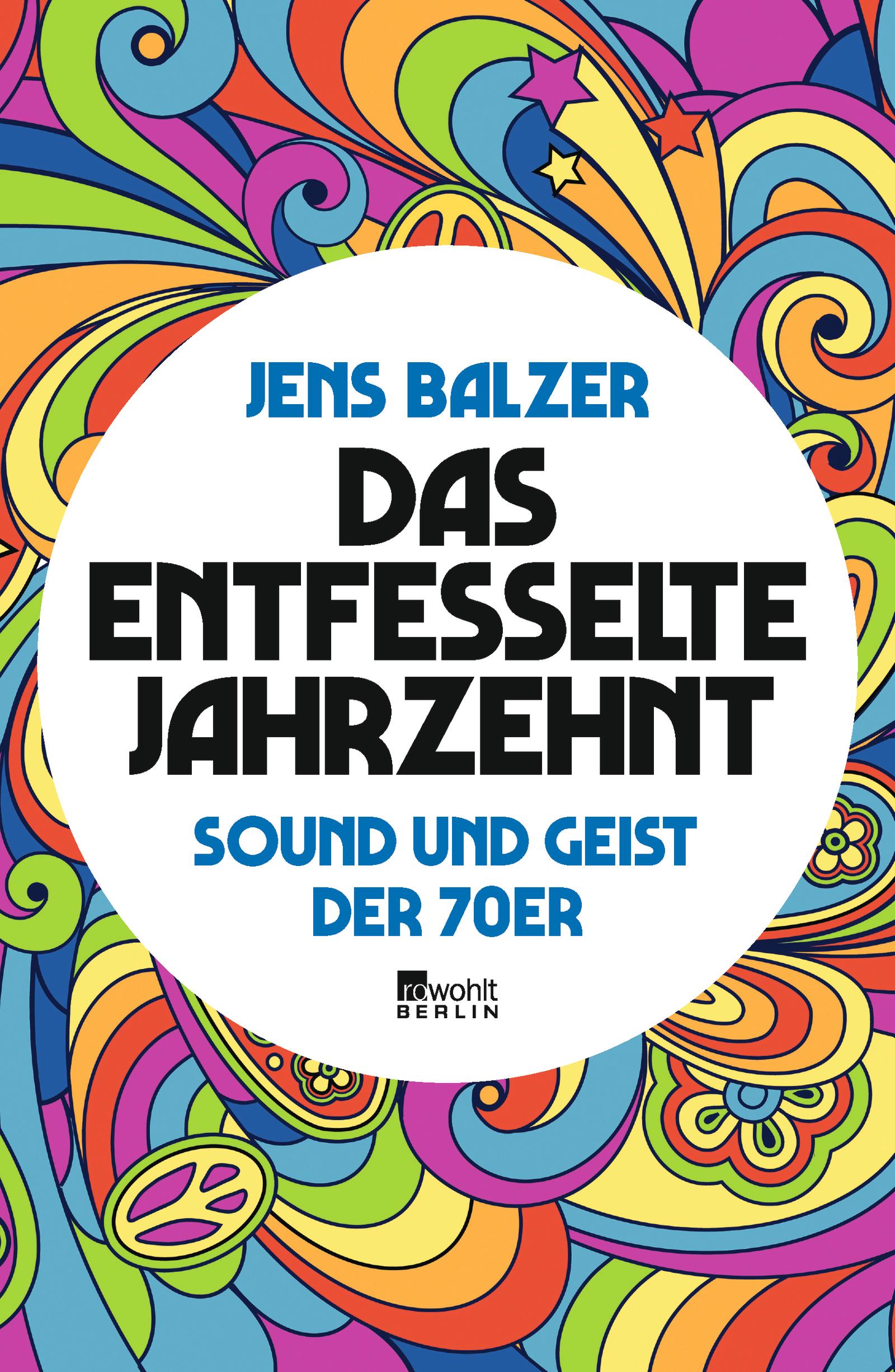 Vorderes Coverbild Das entfesselte Jahrzehnt