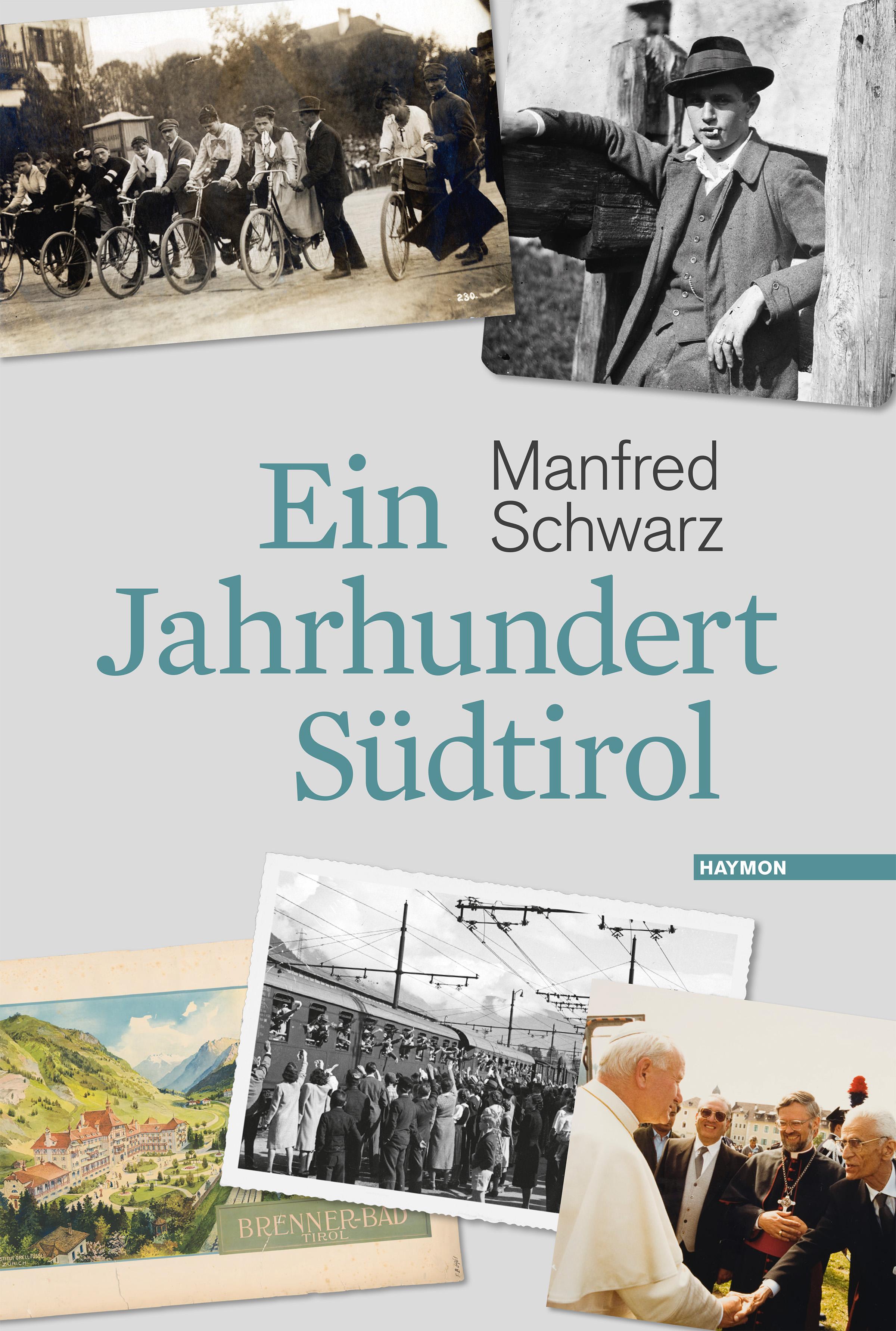 Vorderes Coverbild Ein Jahrhundert Südtirol
