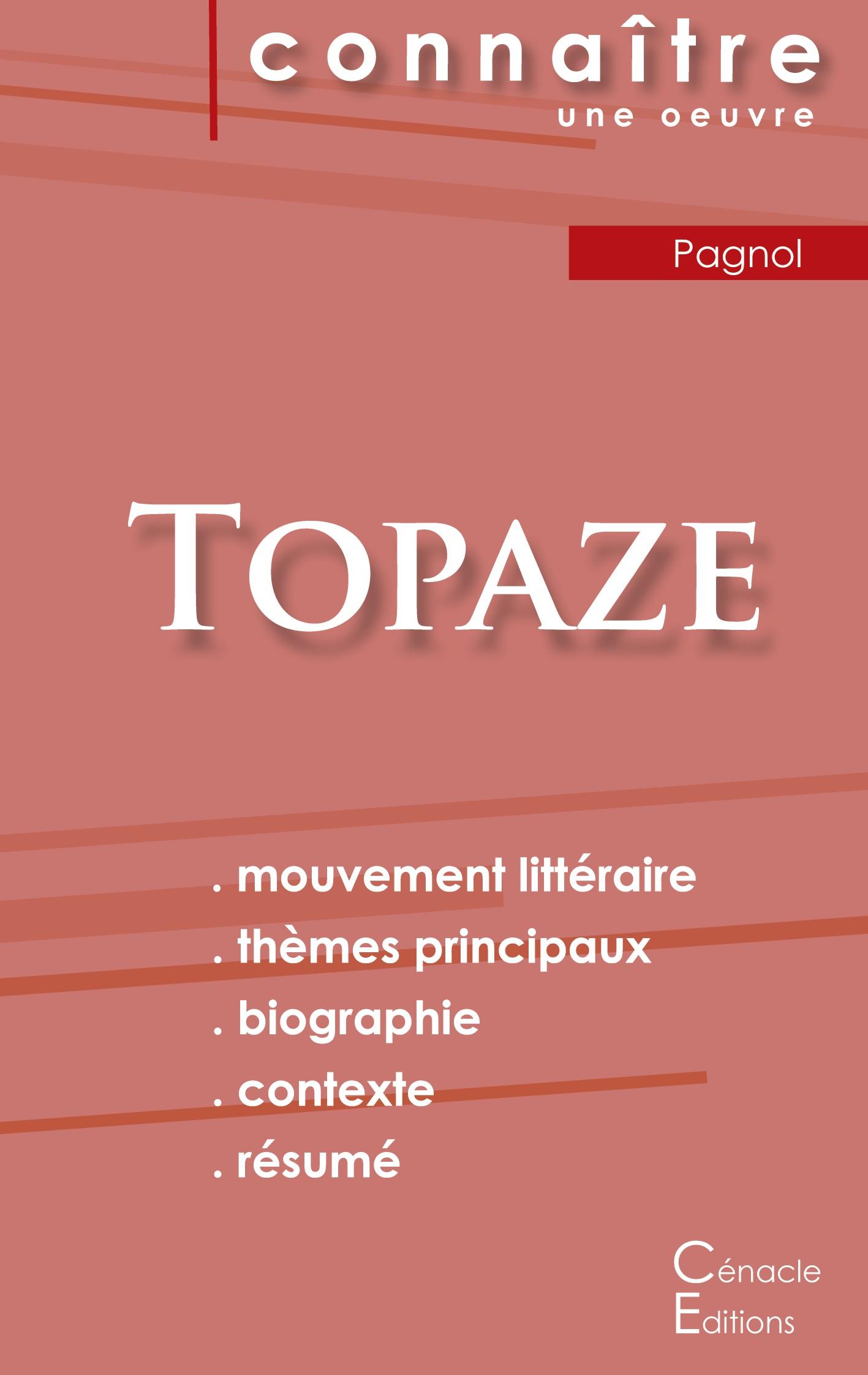 Vorderes Coverbild Fiche de lecture Topaze (Analyse littéraire de référence et résumé complet)