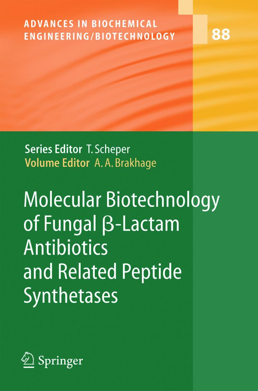 Vorderes Coverbild Molecular Biotechnology of Fungal ß-Lactam Antibiotics and Related Peptide Synthetases
