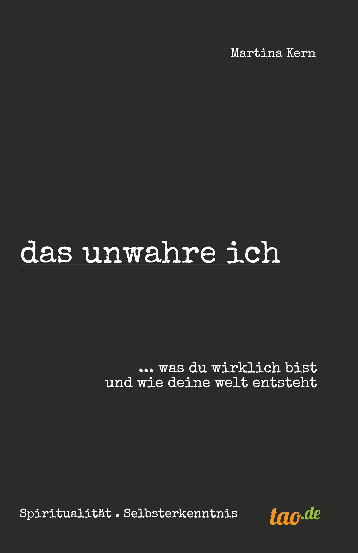 Vorderes Coverbild das unwahre ich