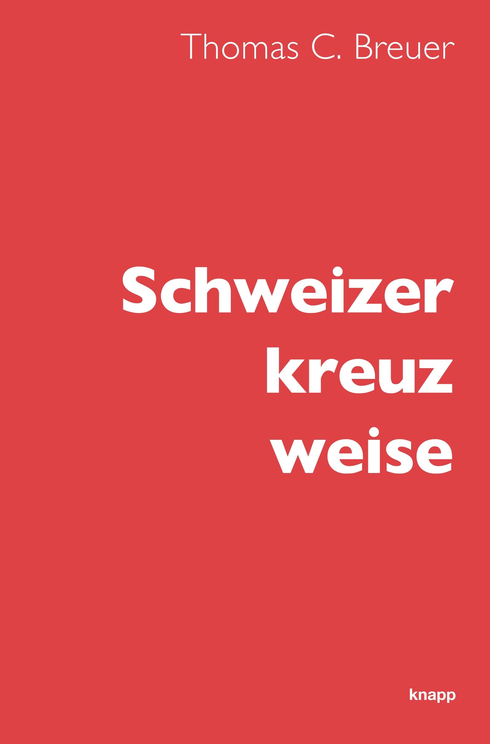 Vorderes Coverbild Schweizer kreuz weise