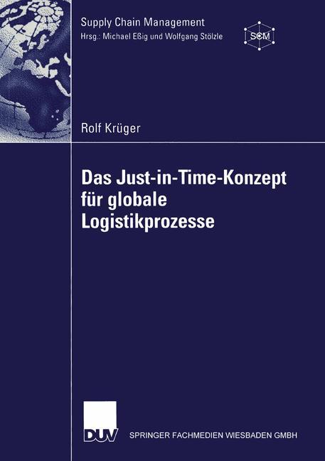 Vorderes Coverbild Das Just-in-Time-Konzept für globale Logistikprozesse