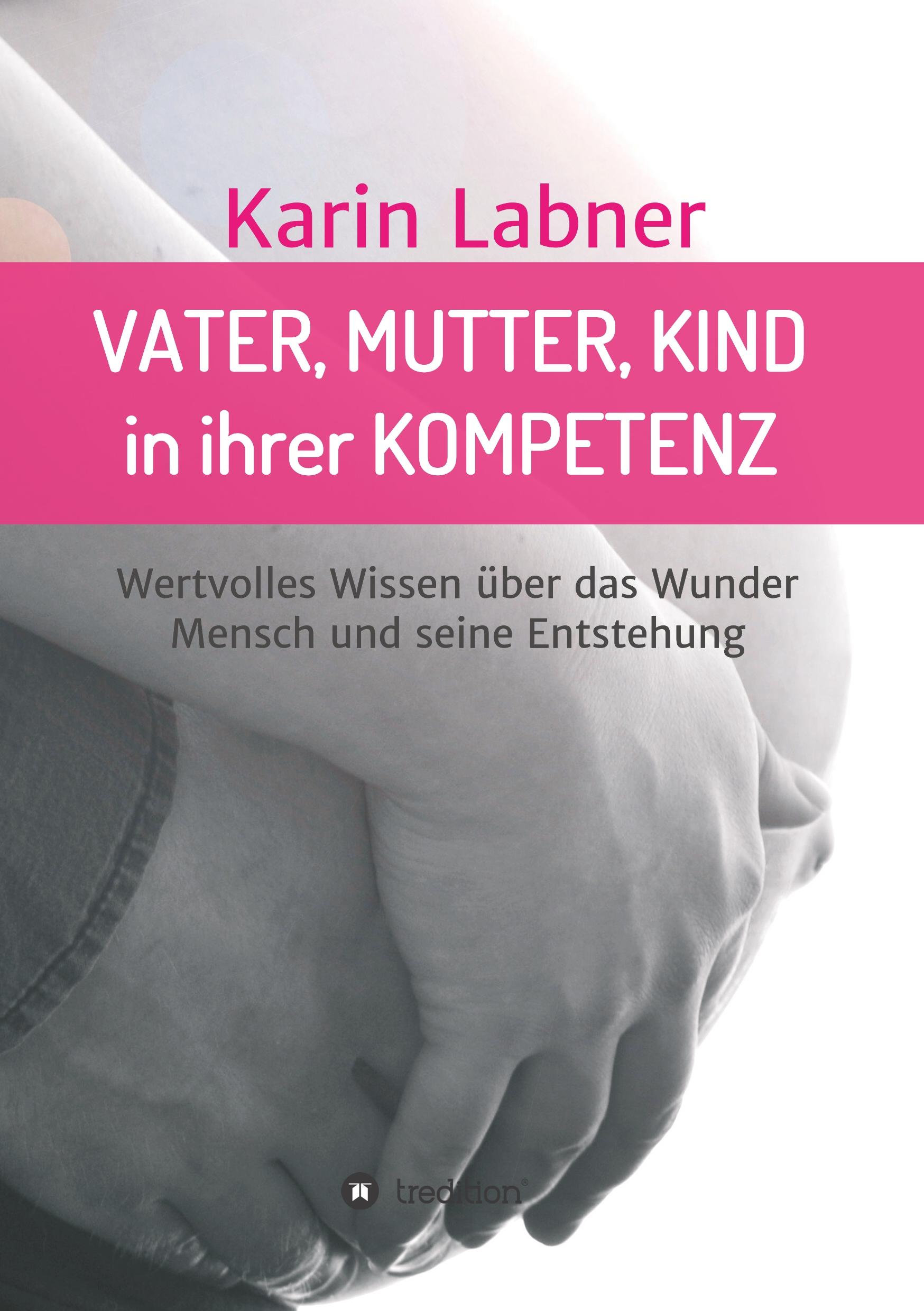 Vorderes Coverbild Vater, Mutter, Kind in ihrer Kompetenz