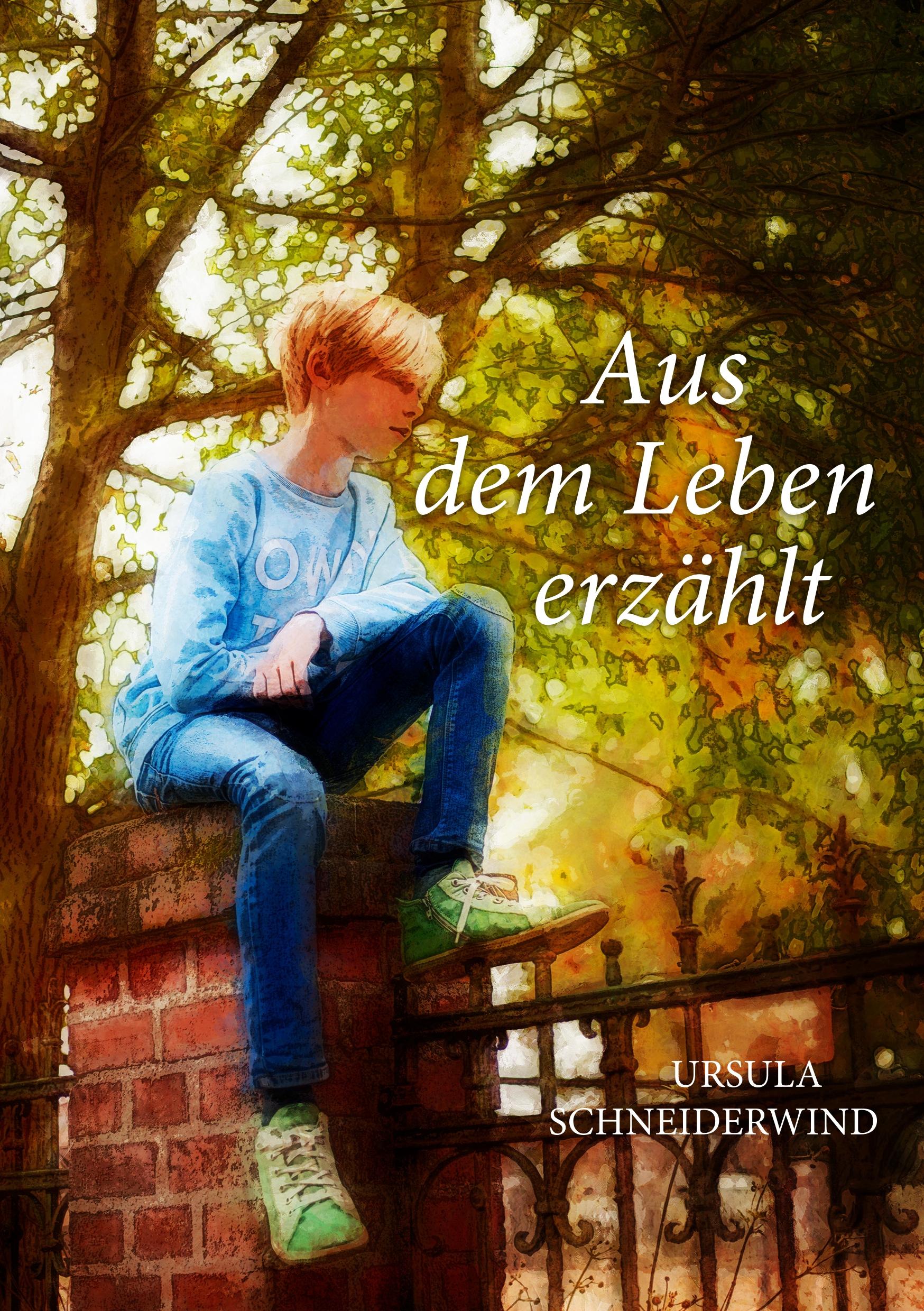 Vorderes Coverbild Aus dem Leben erzählt