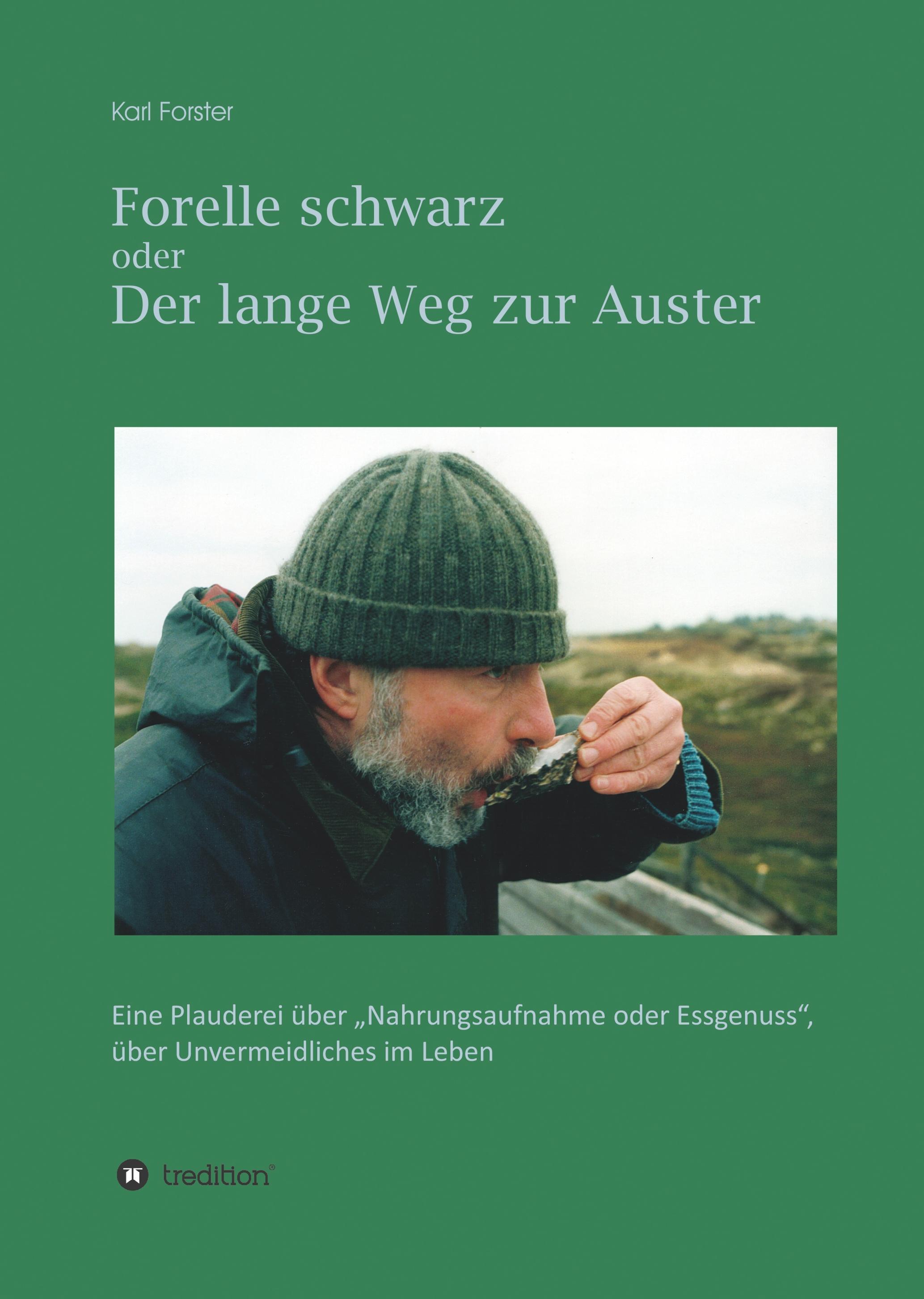 Vorderes Coverbild Forelle schwarz oder der lange Weg zur Auster