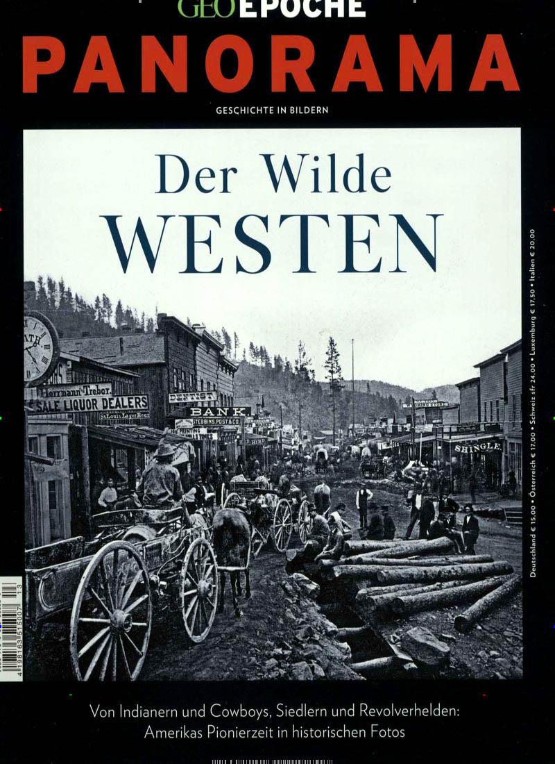 Vorderes Coverbild GEO Epoche PANORAMA 13/2018. Der wilde Westen