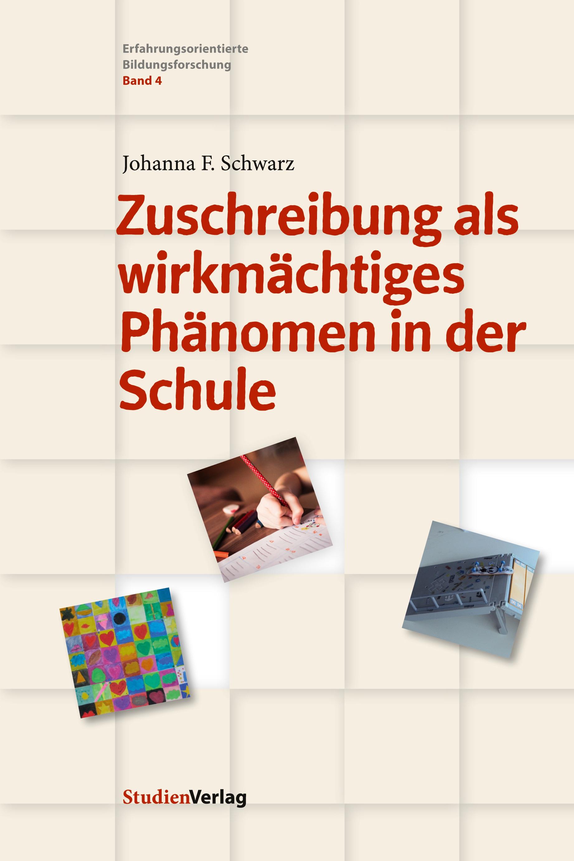 Vorderes Coverbild Zuschreibung als wirkmächtiges Phänomen in der Schule