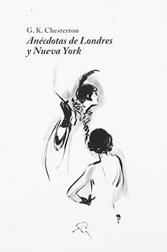 Vorderes Coverbild Anécdotas de Londres y Nueva York