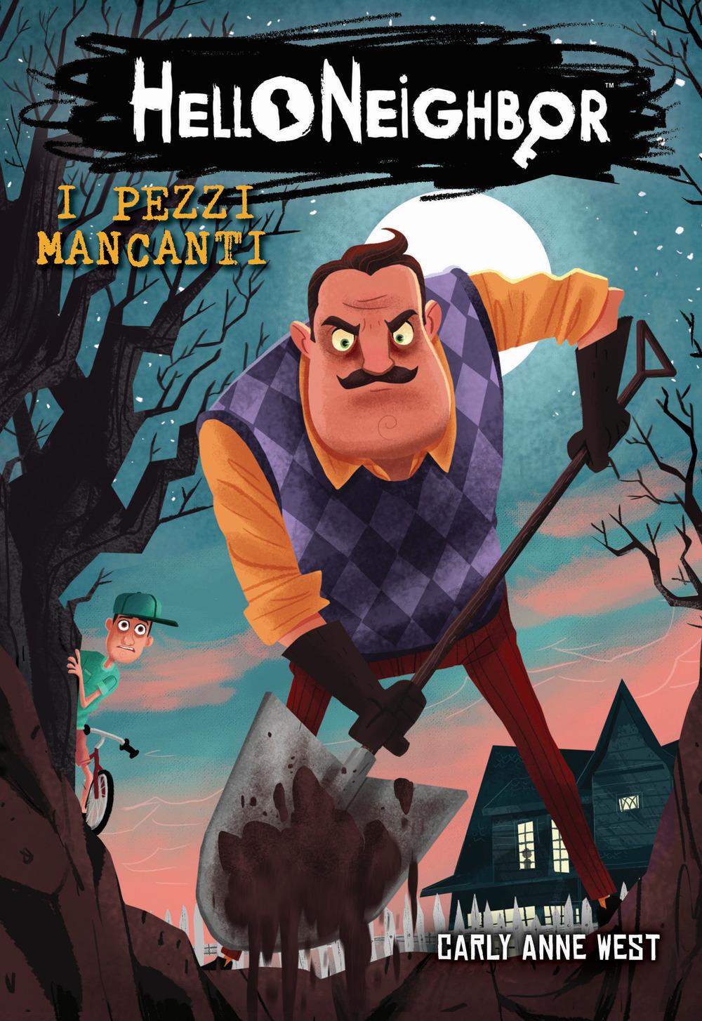 Vorderes Coverbild West, C: I pezzi mancanti. Hello Neighbor