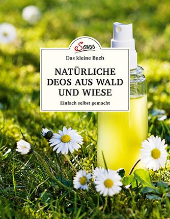Vorderes Coverbild Das kleine Buch: Natürliche Deos aus Wald und Wiese