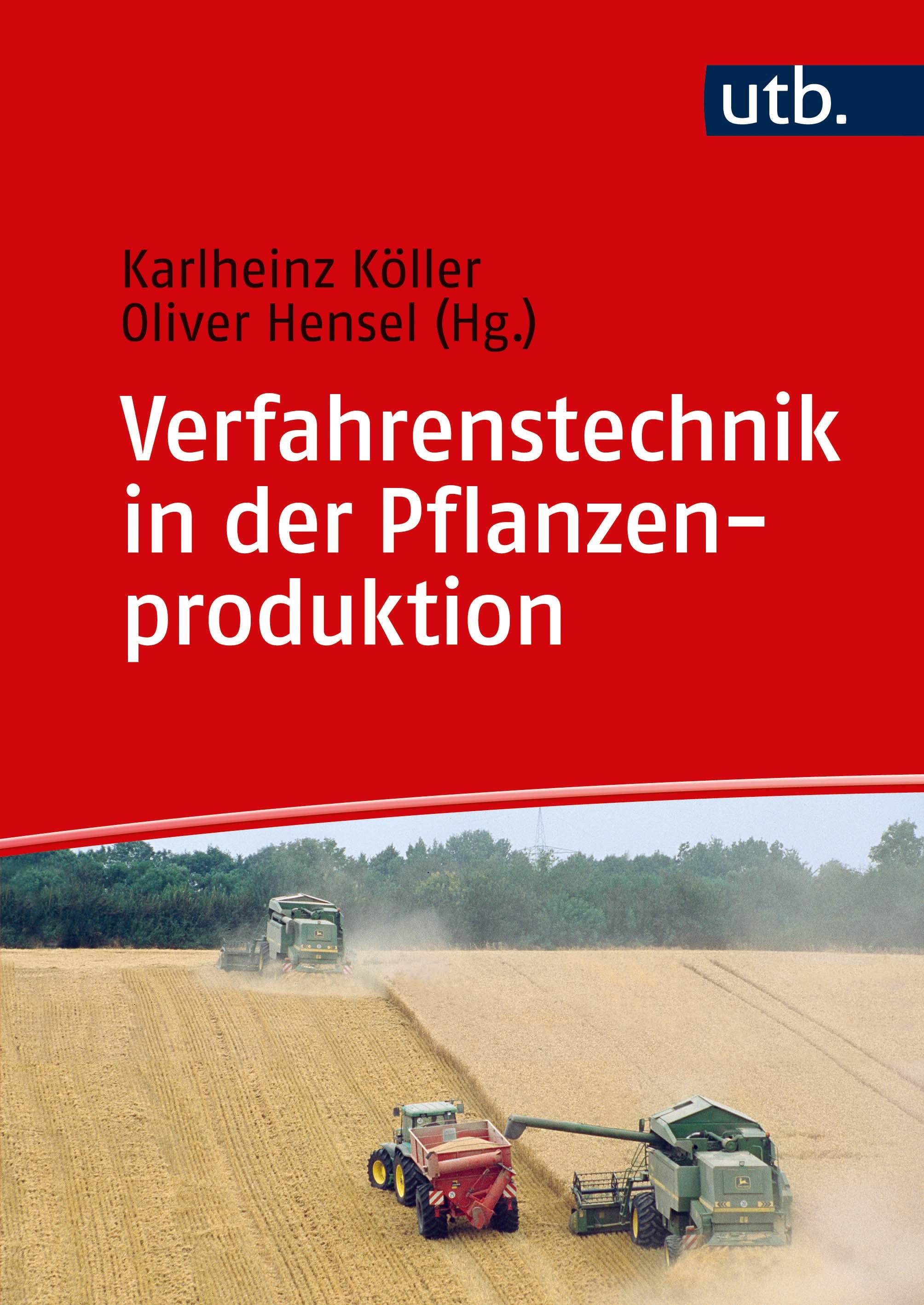 Vorderes Coverbild Verfahrenstechnik in der Pflanzenproduktion