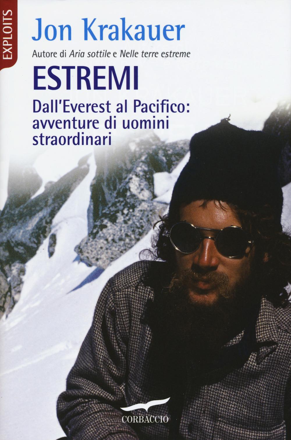 Vorderes Coverbild Estremi. Dall'Everest al Pacifico: avventure di uomini straordinari
