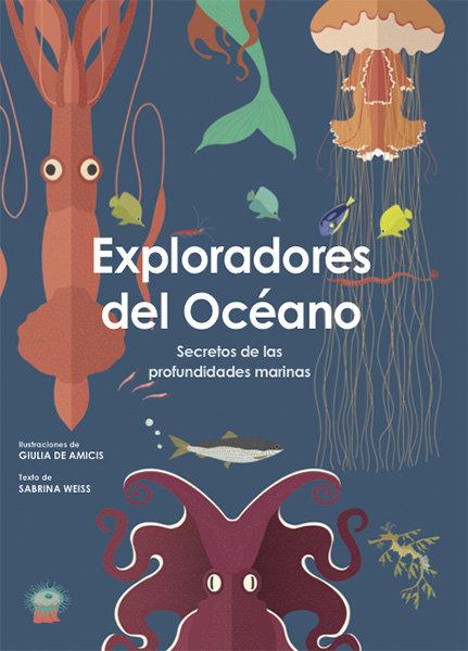 Vorderes Coverbild Exploradores del océano : secretos de las profundidades marinas