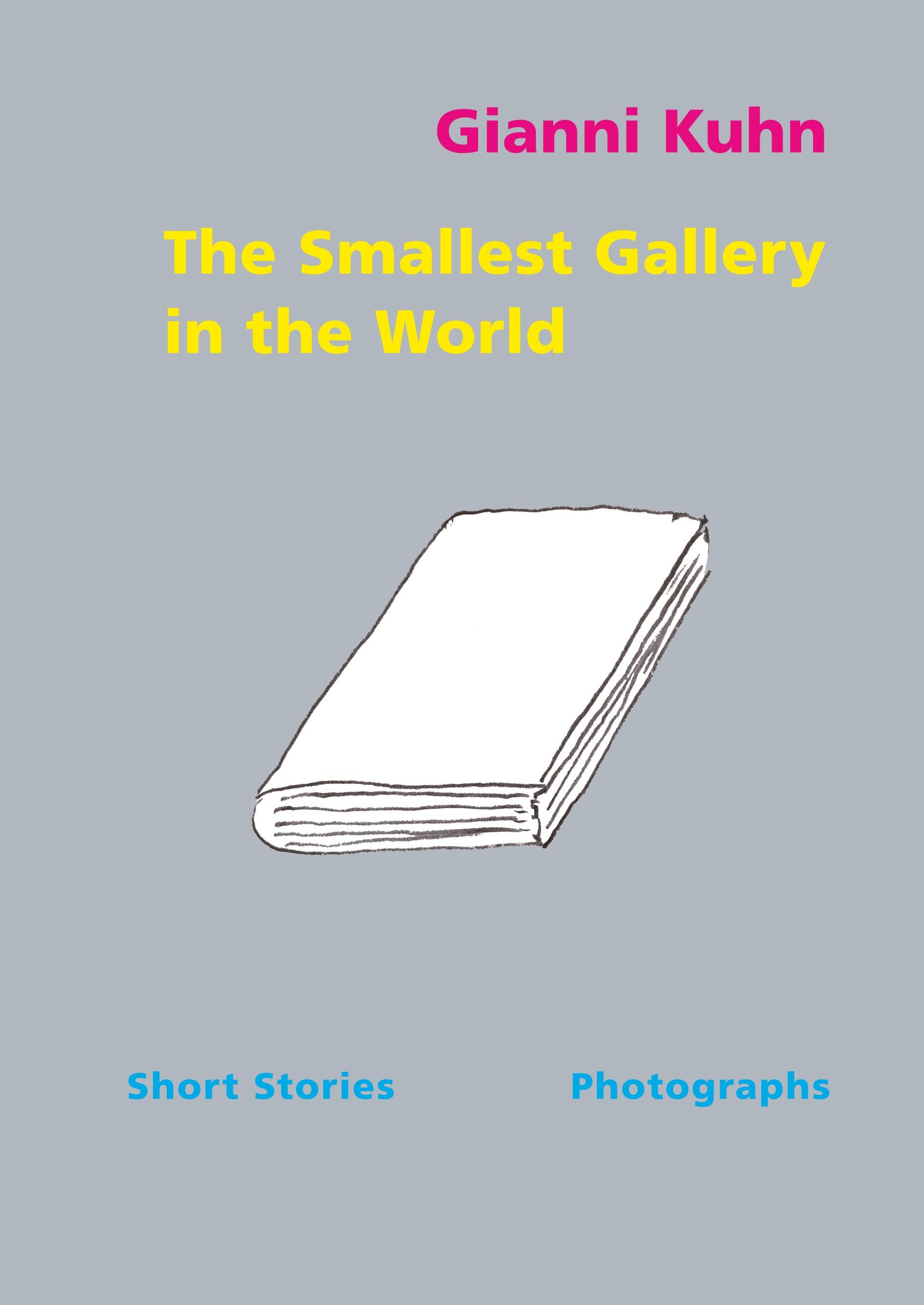 Vorderes Coverbild The Smallest Gallery in the World
