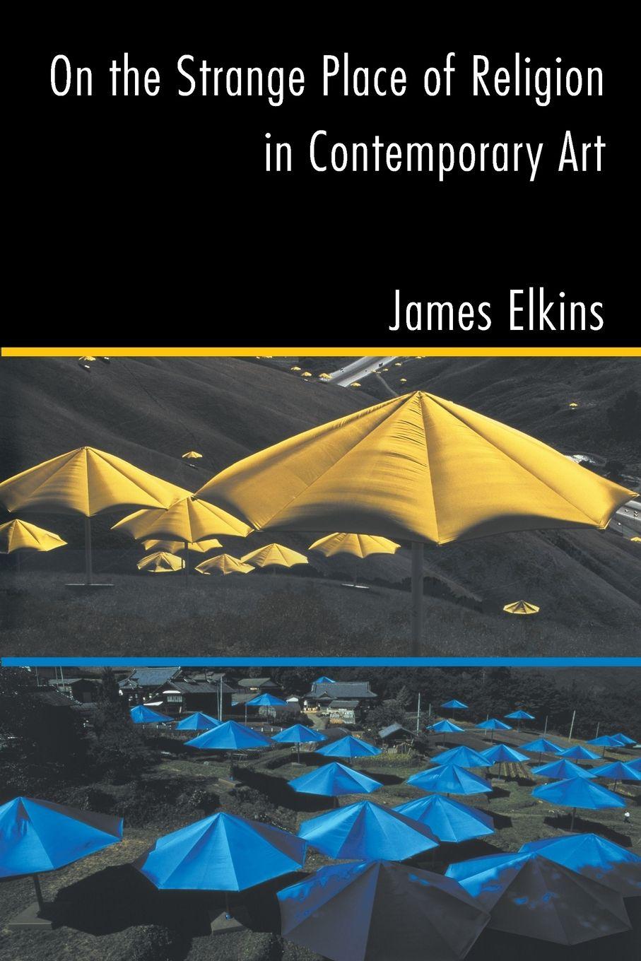 Vorderes Coverbild On the Strange Place of Religion in Contemporary Art