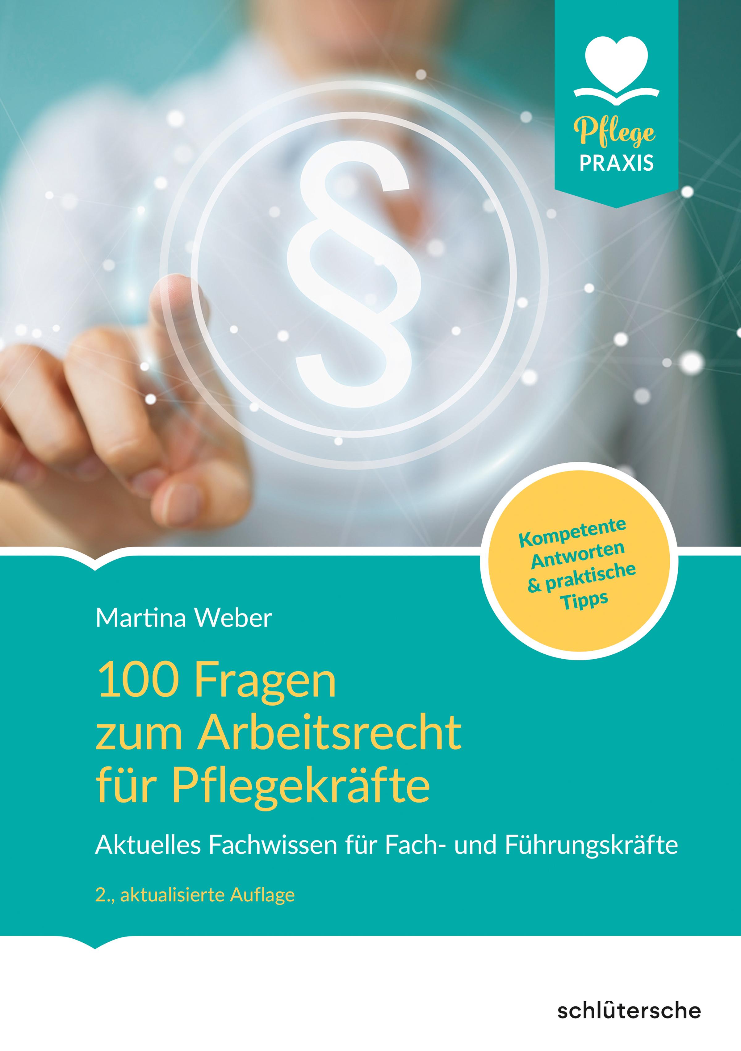 Vorderes Coverbild 100 Fragen zum Arbeitsrecht für Pflegekräfte