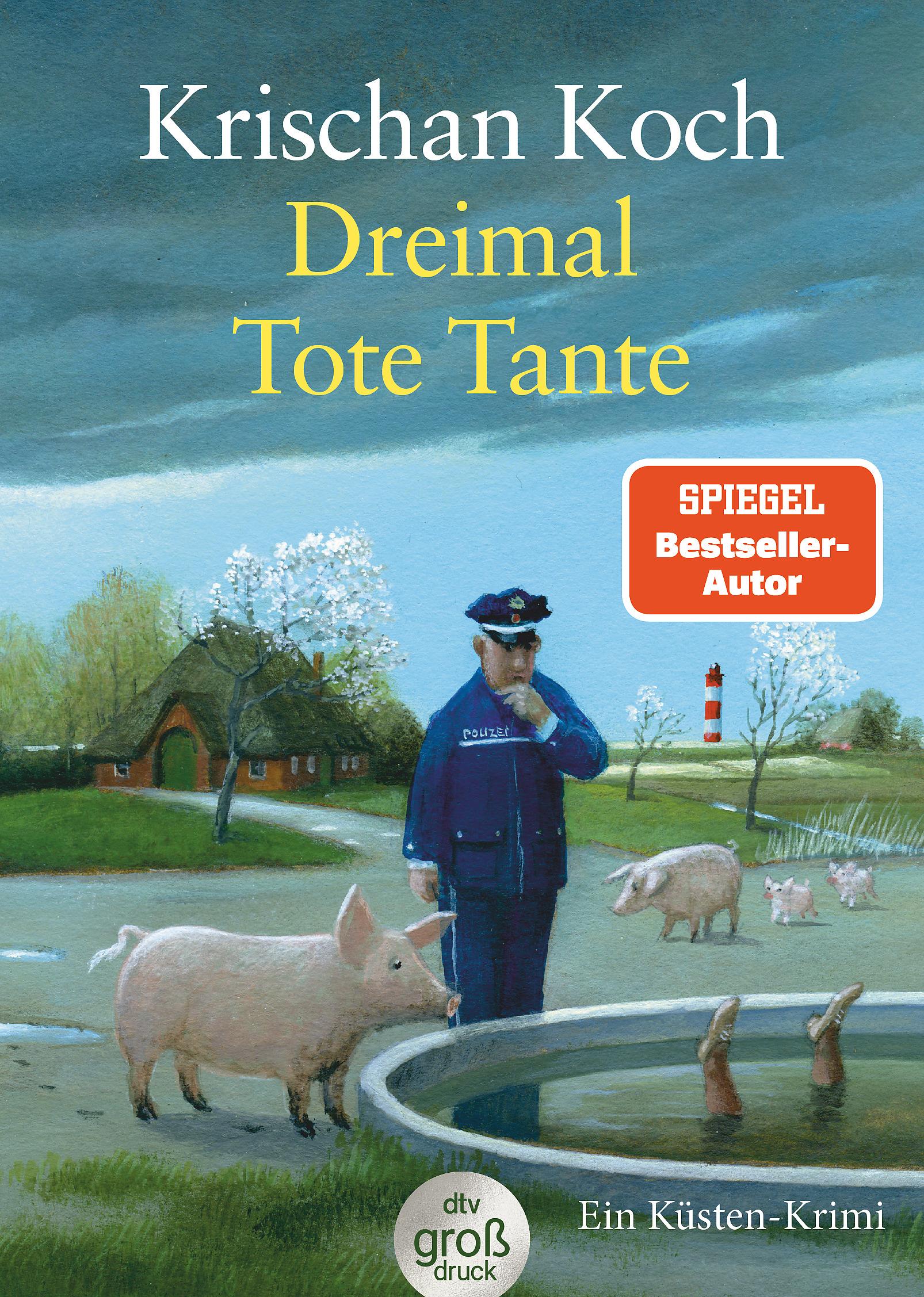 Vorderes Coverbild Dreimal Tote Tante (Großdruck-Ausgabe)