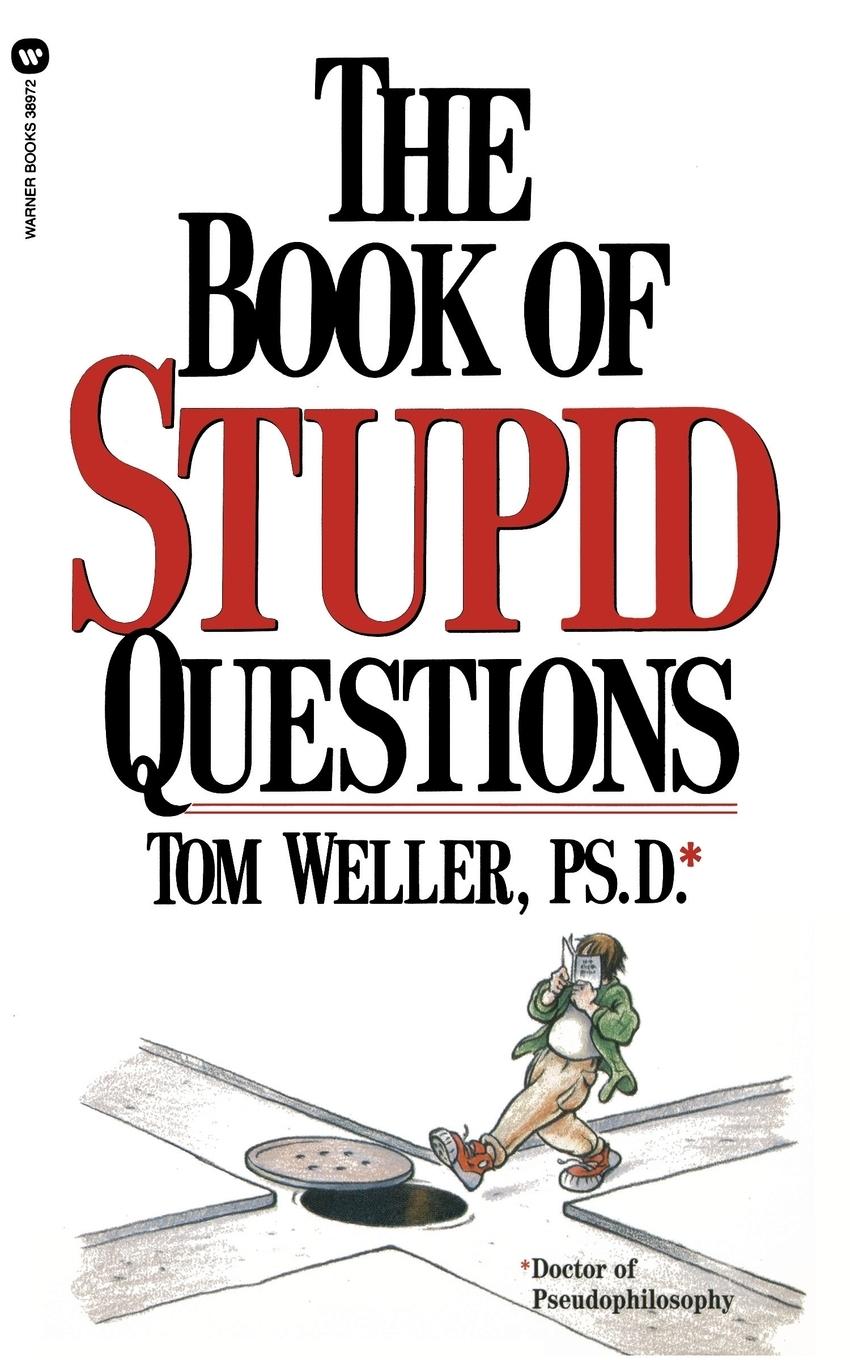 Vorderes Coverbild The Book of Stupid Questions