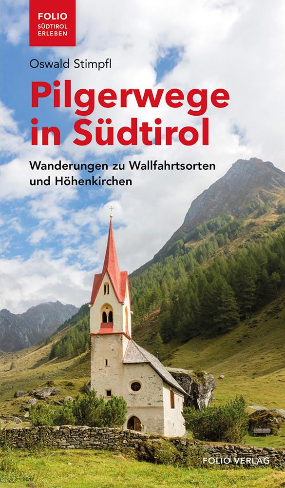 Vorderes Coverbild Pilgerwege in Südtirol