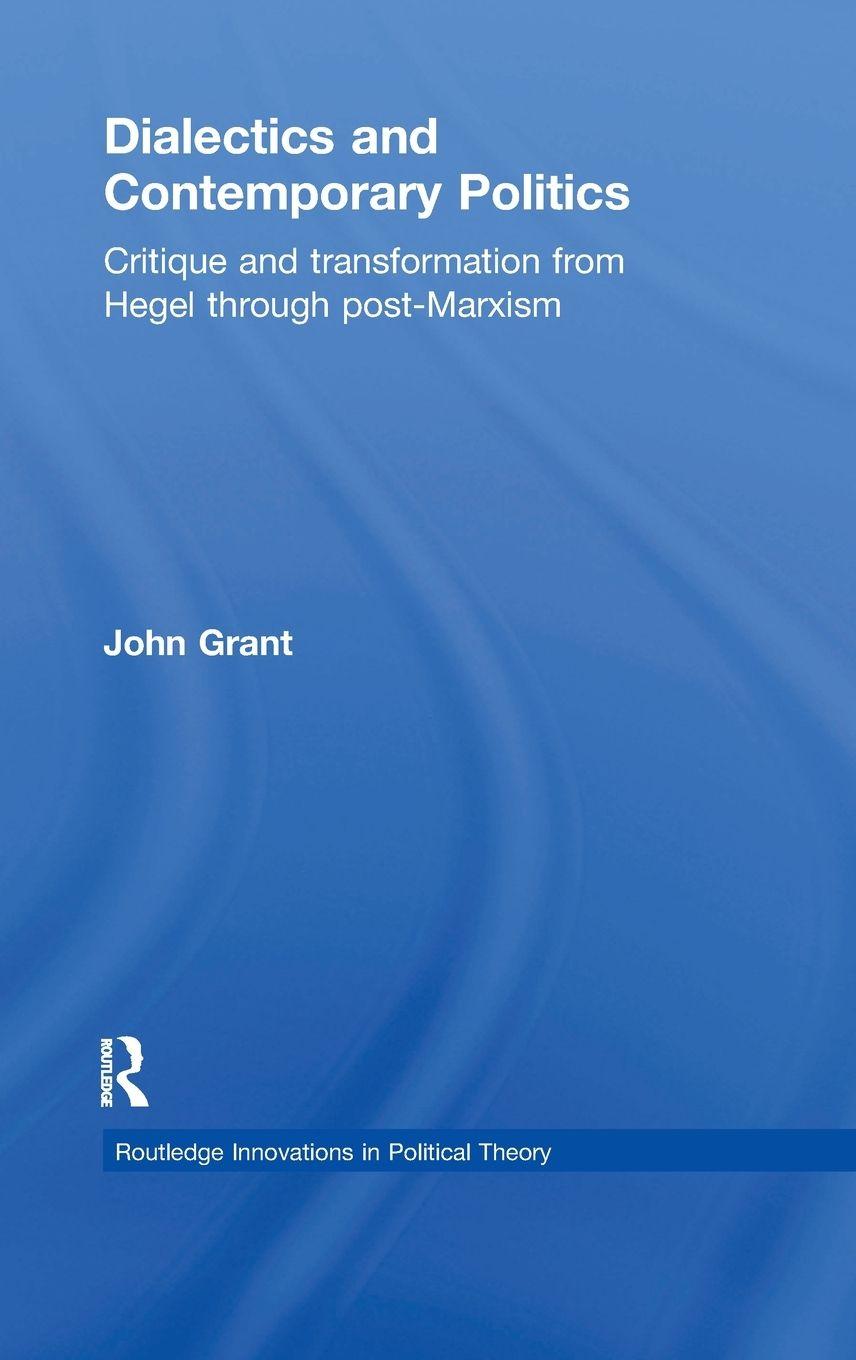Vorderes Coverbild Dialectics and Contemporary Politics