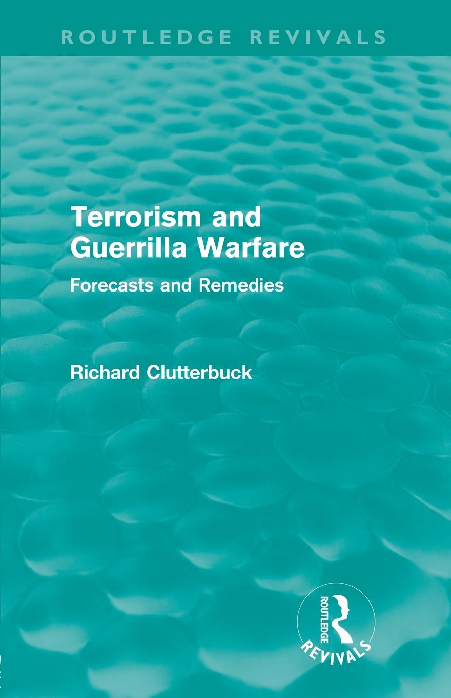 Vorderes Coverbild Terrorism and Guerrilla Warfare (Routledge Revivals)