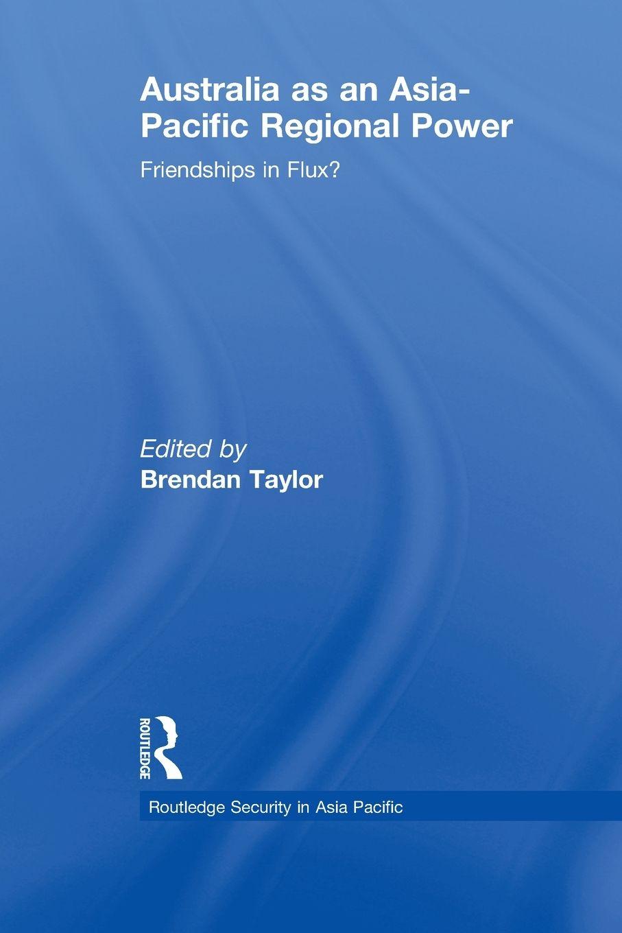 Vorderes Coverbild Australia as an Asia-Pacific Regional Power