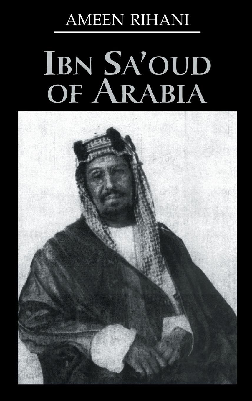 Vorderes Coverbild Ibn Sa'Oud Of Arabia