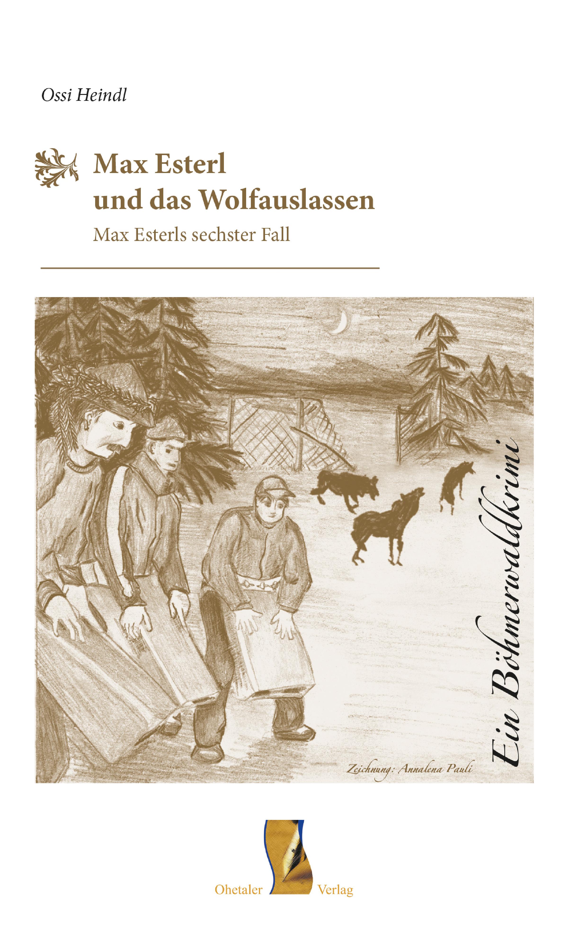 Vorderes Coverbild Max Esterl und das Wolfauslassen
