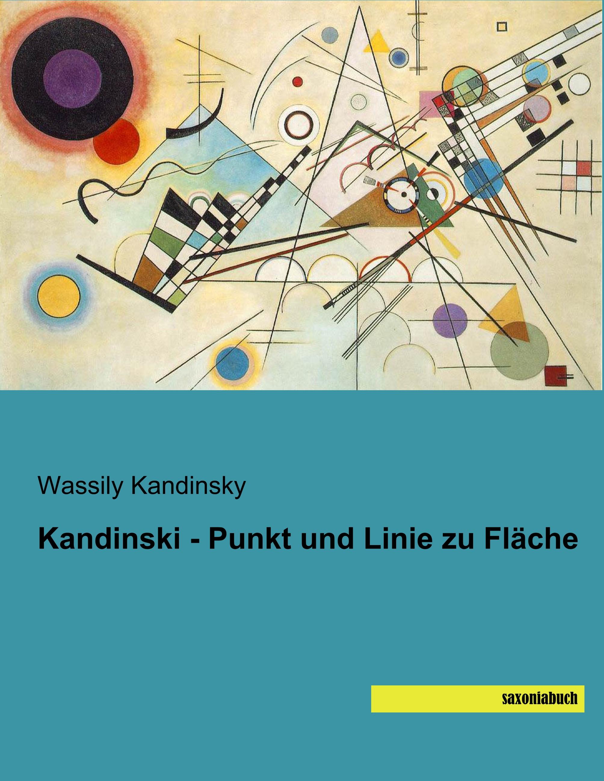 Vorderes Coverbild Kandinski - Punkt und Linie zu Fläche