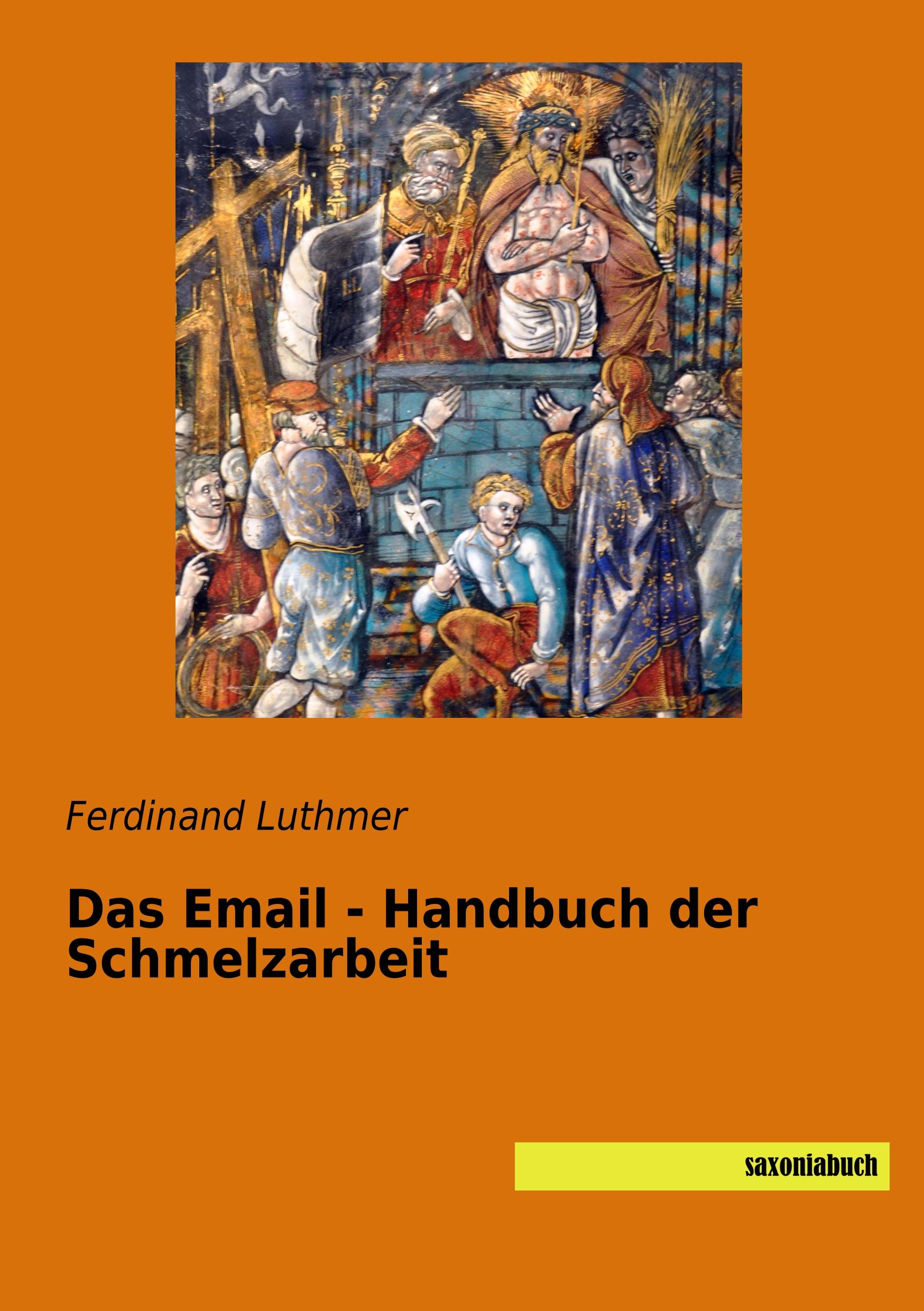 Vorderes Coverbild Das Email - Handbuch der Schmelzarbeit