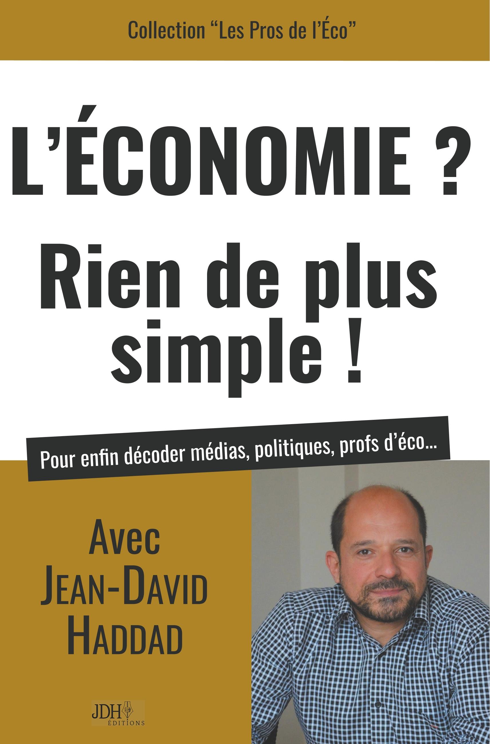 Vorderes Coverbild L'Economie? Rien de plus simple!