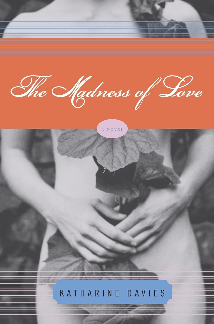 Vorderes Coverbild The Madness of Love