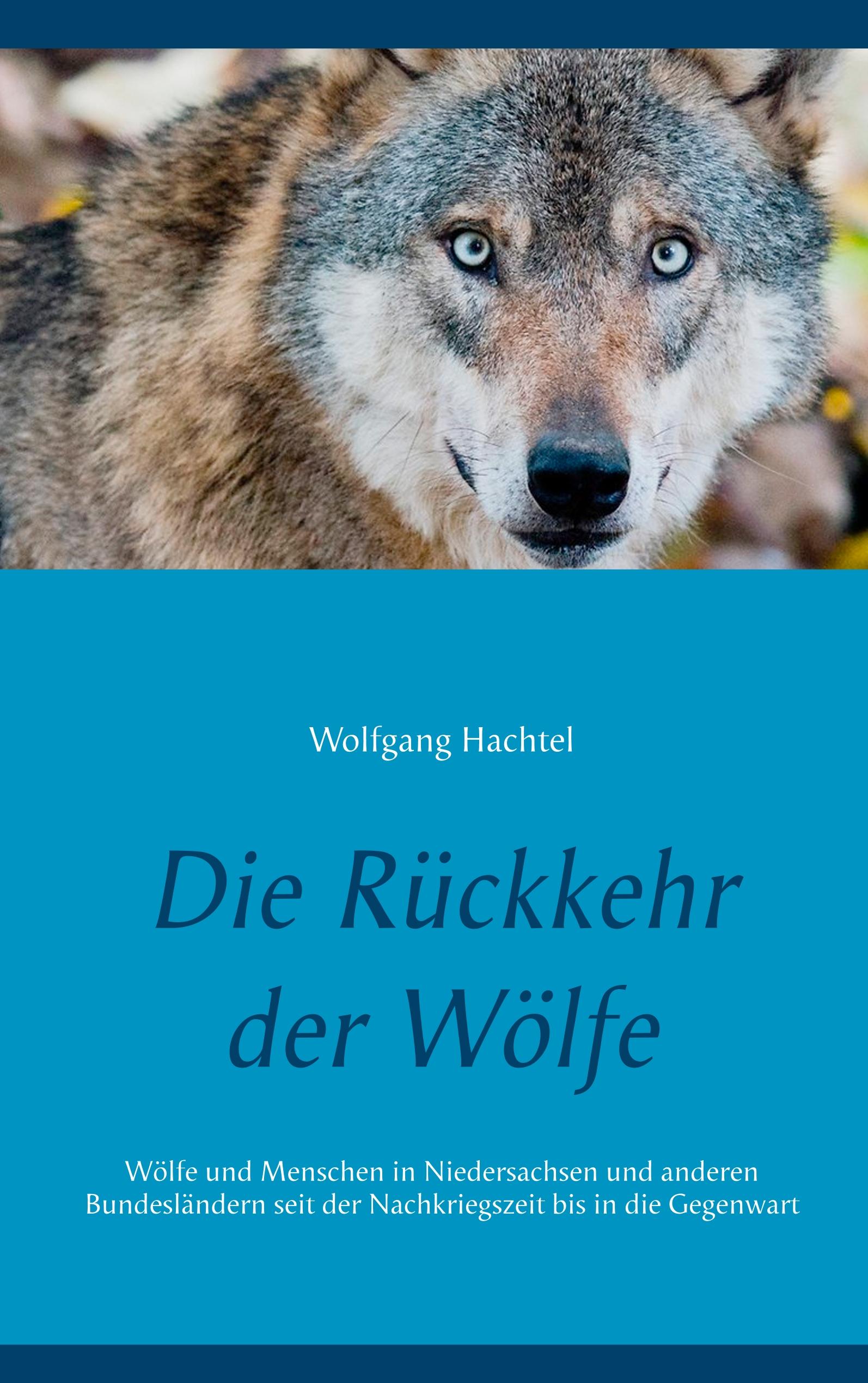 Vorderes Coverbild Die Rückkehr der Wölfe