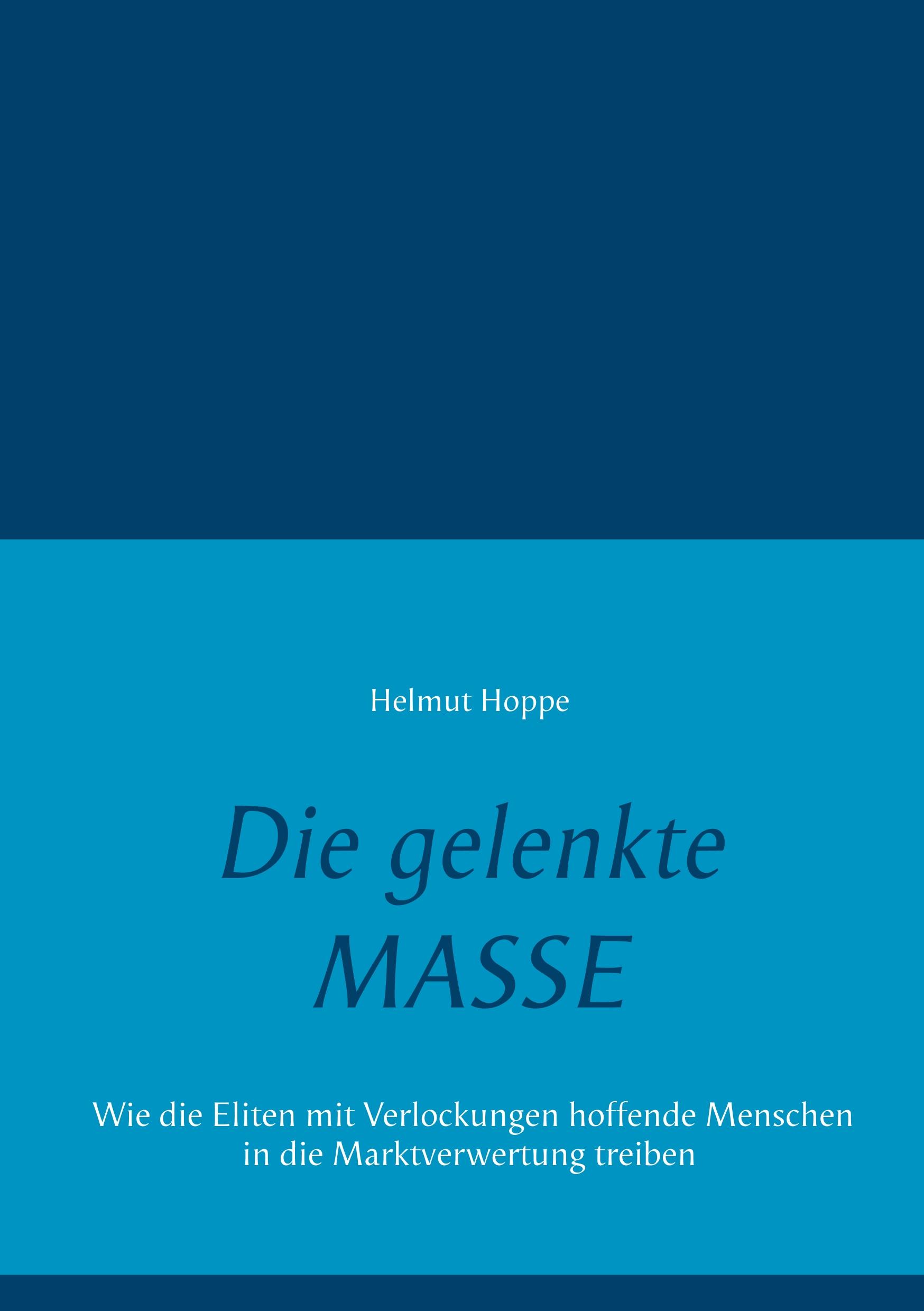 Vorderes Coverbild Die gelenkte Masse