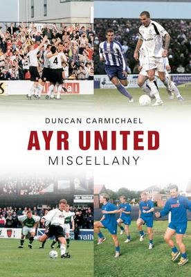 Vorderes Coverbild Ayr United Miscellany