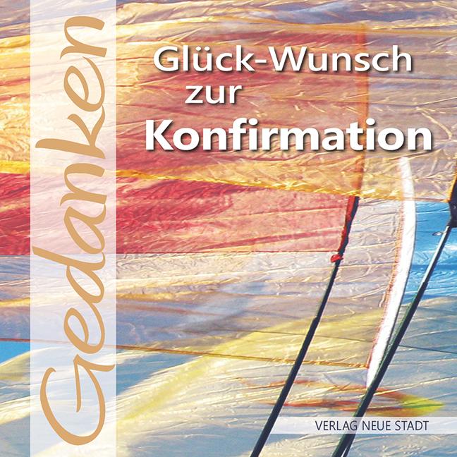 Vorderes Coverbild Glück-Wunsch zur Konfirmation